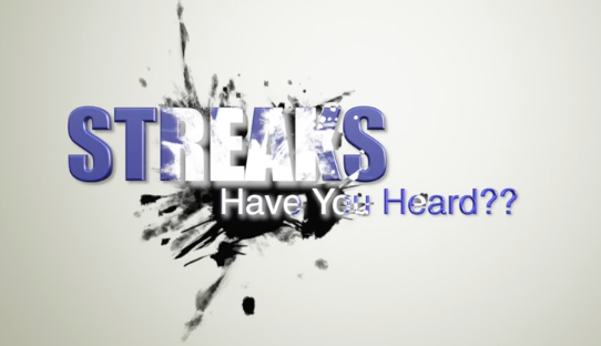 Streaks...Have You Heard? Episode 3