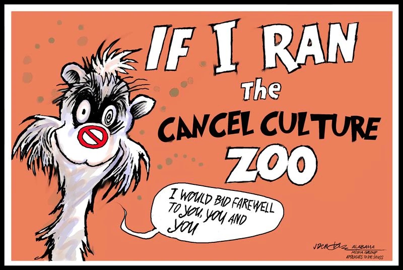 Cartoonist J.D Crowe illustrated “If I Ran the Cancel Culture Zoo” to show how canceling different people of the past, such as Dr. Seuss, can be extreme.  (MCT/J.D. Crowe)
